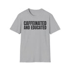 CAFFEINATED AND EDUCATED