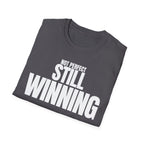 NOT PERFECT STILL WINNING T-SHIRT