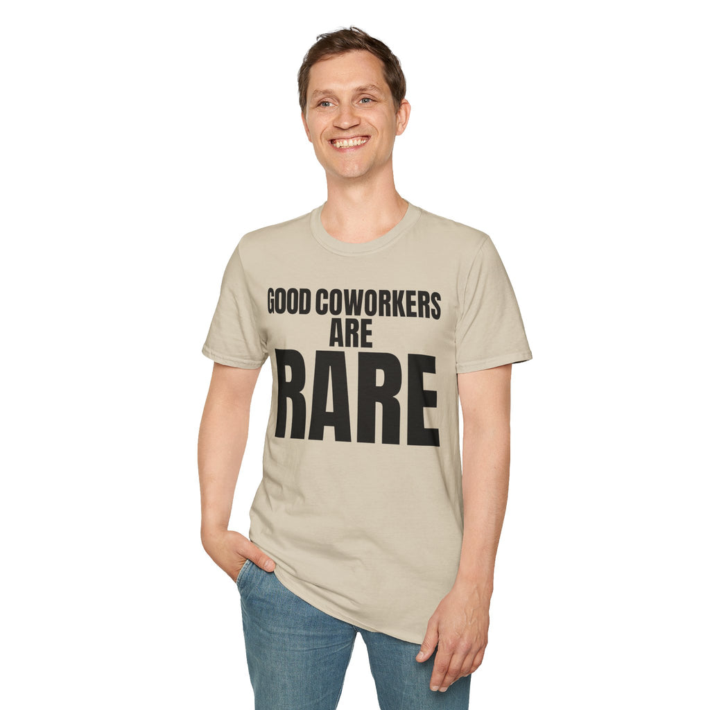 GOOD COWORKERS ARE RARE T-SHIRT
