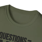 QUESTIONS = NO T-SHIRT