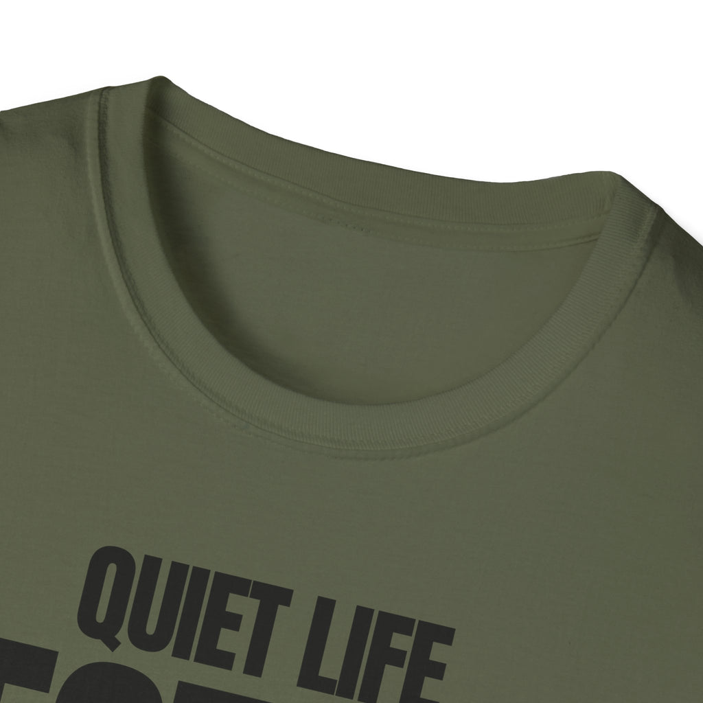 QUIET LIFE BEST LIFE T-SHIRT
