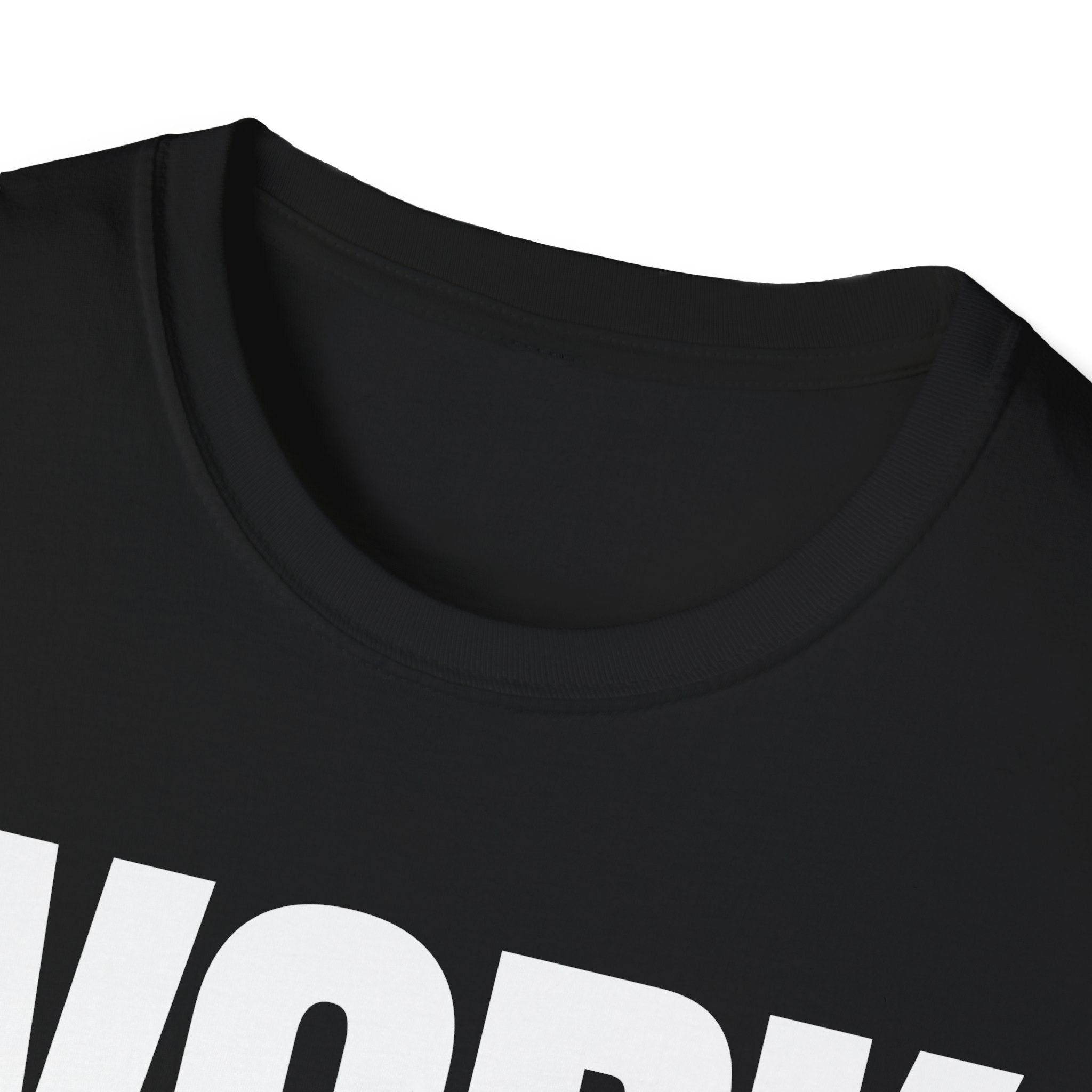 WORK TIRED T-SHIRT