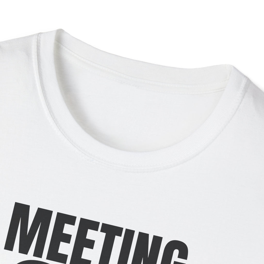 MEETING AGAIN T-SHIRT