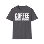 COFFEE BEFORE TALKING