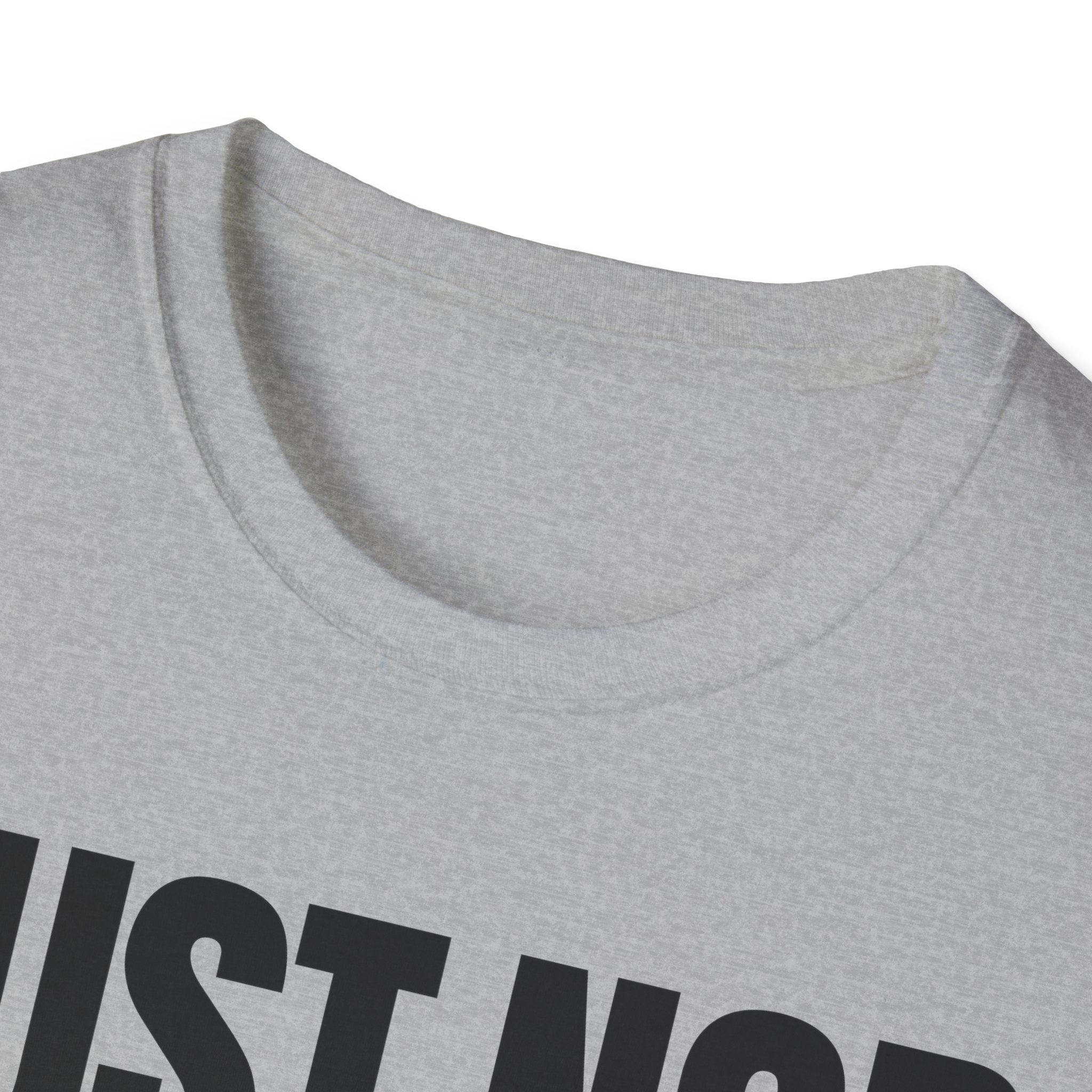 JUST NOD PRETEND YOU UNDERSTAND T-SHIRT