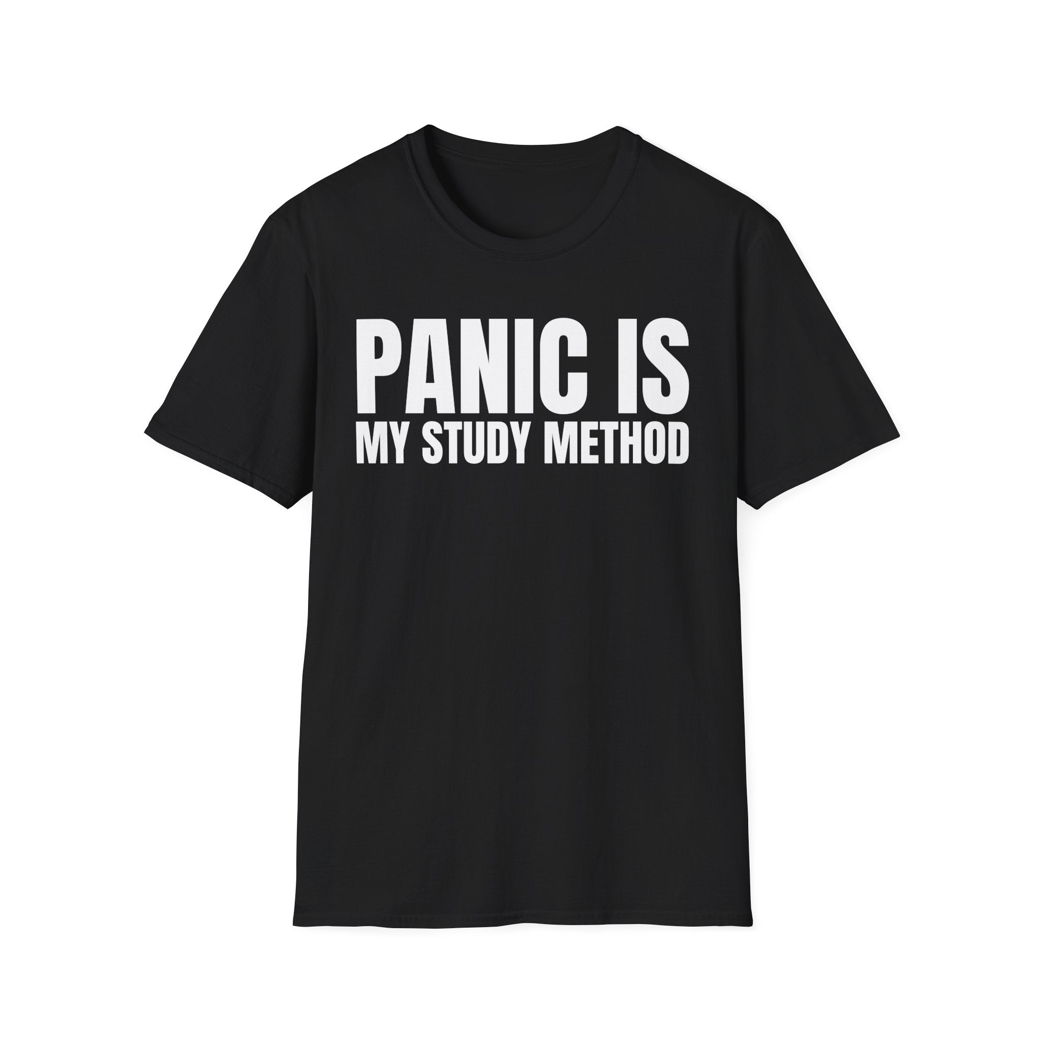 PANIC IS MY STUDY METHOD