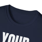 YOU TALK I WORK T-SHIRT