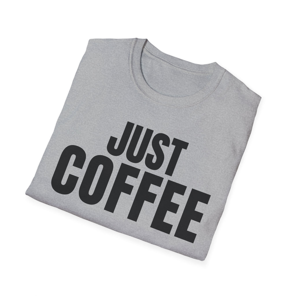 JUST COFFEE T-SHIRT