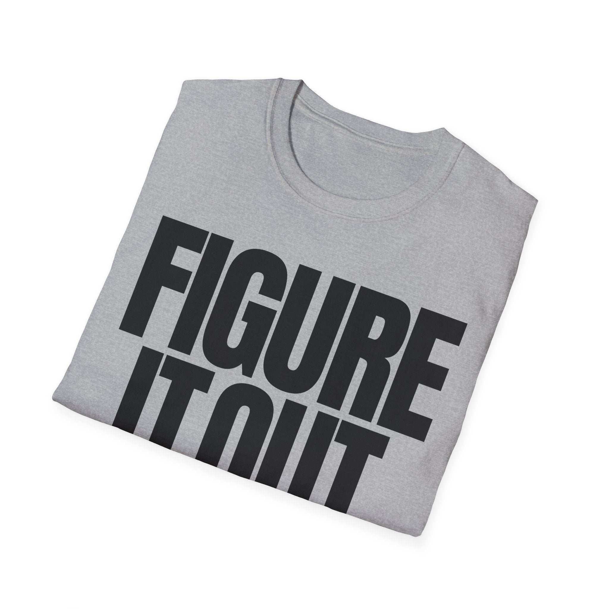 FIGURE IT OUT T-SHIRT