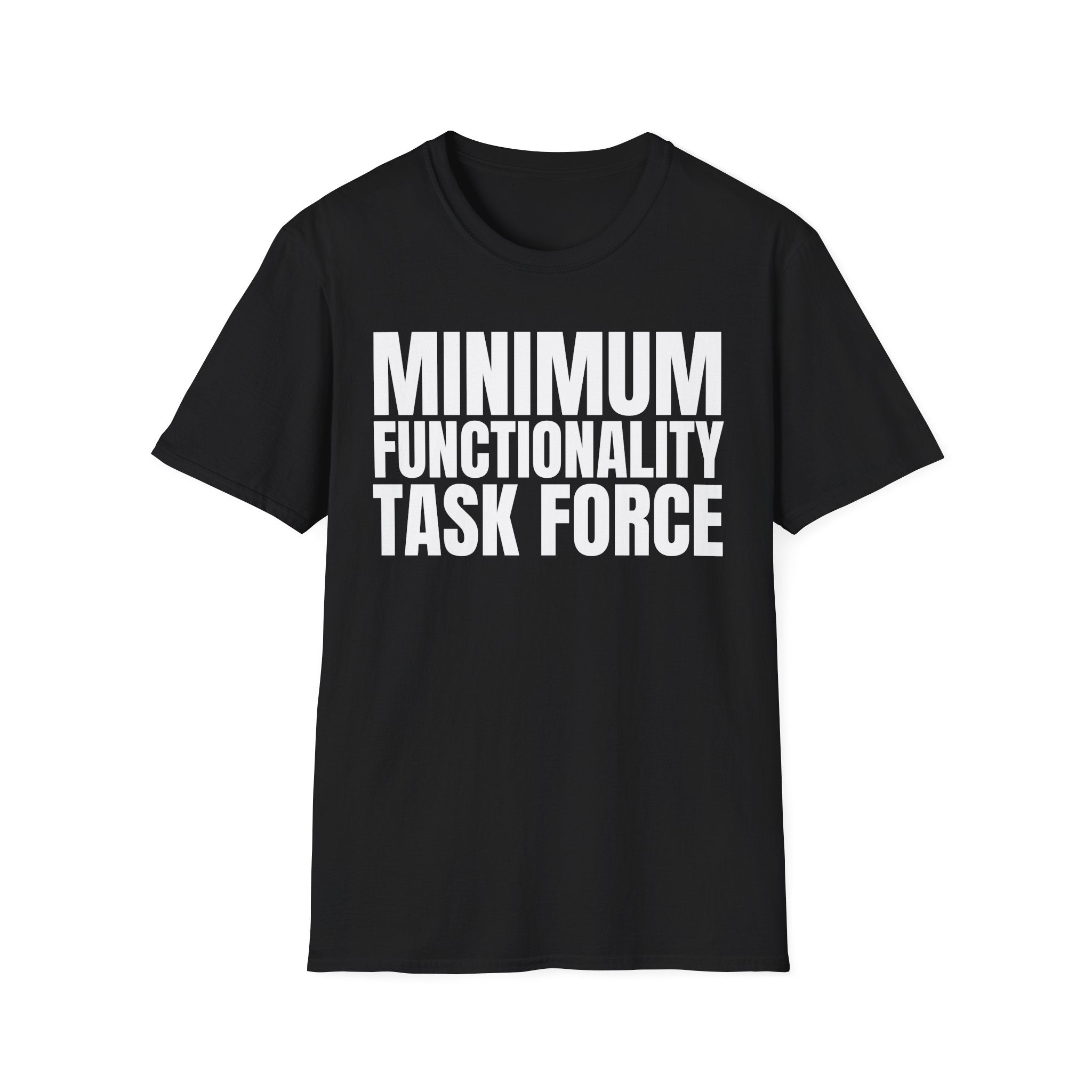 MINIMUM FUNCTIONALITY TASK FORCE