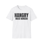 HANGRY (NEED BURGER) T-SHIRT