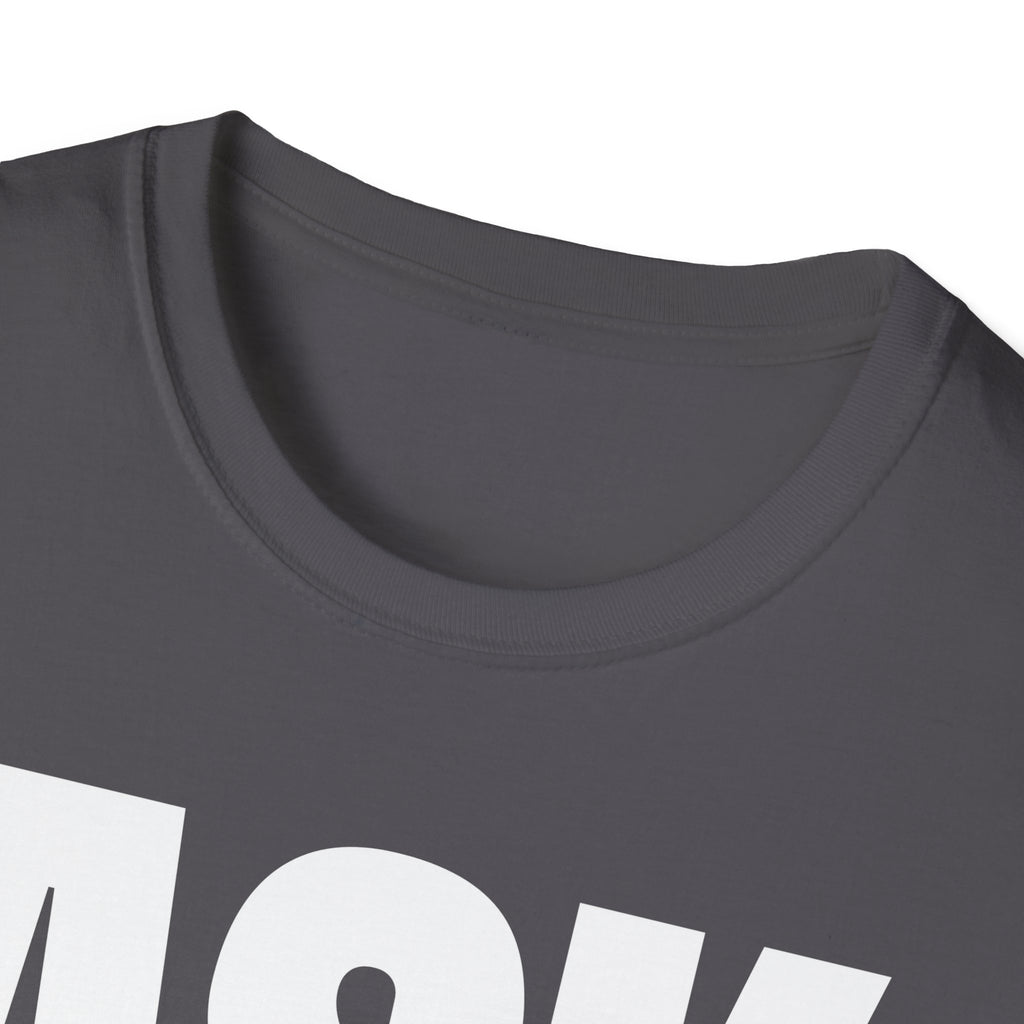 ASK SOMEONE ELSE T-SHIRT