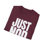 JUST NO T-SHIRT