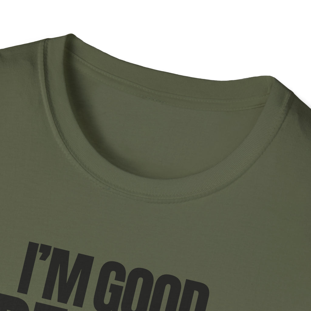 I'M GOOD PEOPLE SUCK T-SHIRT