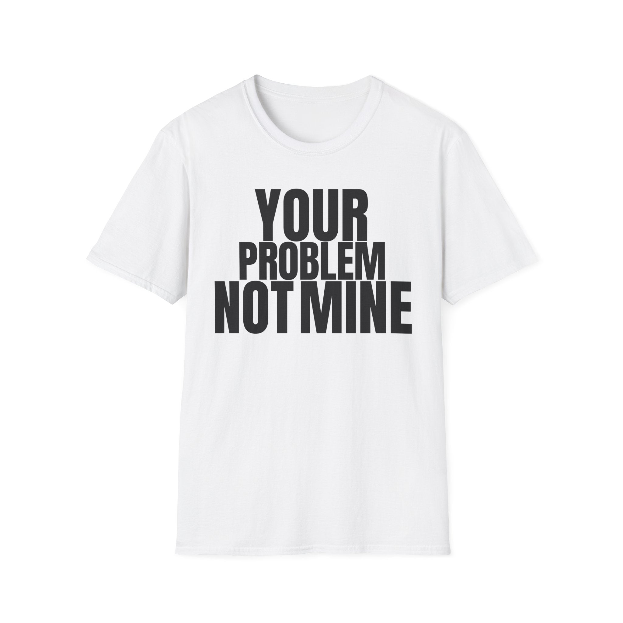 YOU TALK I WORK T-SHIRT