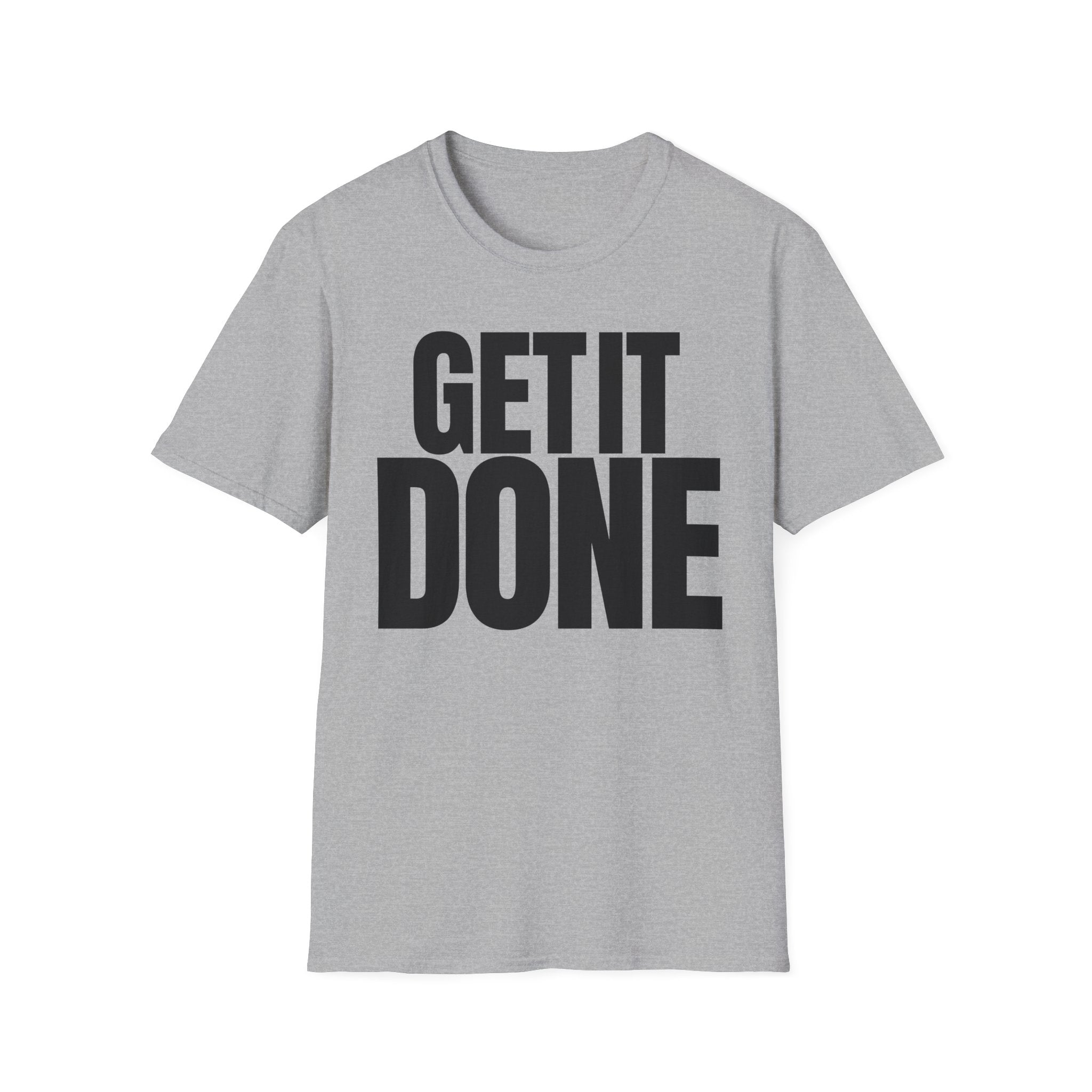 GET IT DONE T-SHIRT