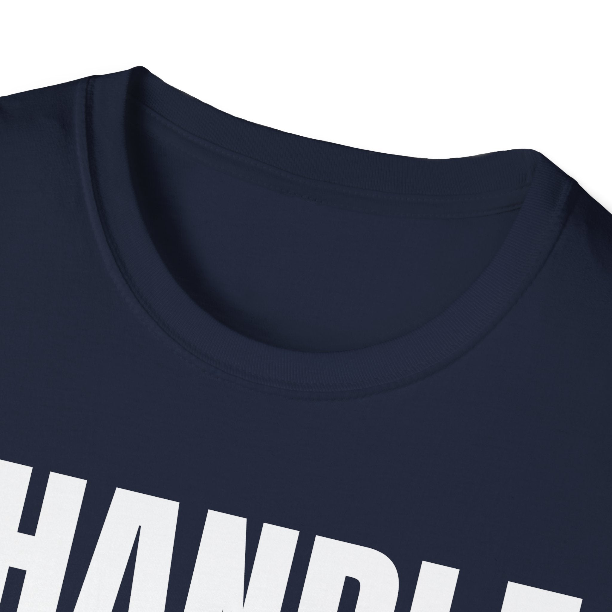 I HANDLE IT T-SHIRT