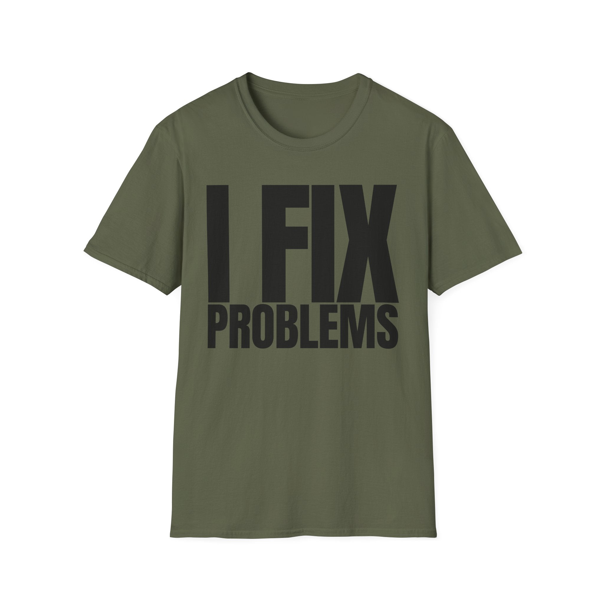I FIX IT PROBLEMS T-SHIRT