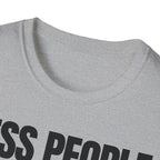 LESS PEOPLE MORE PEACE T-SHIRT