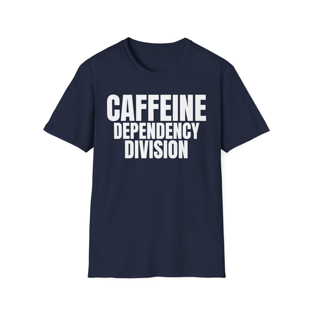 CAFFEINE DEPENDENCY DIVISION