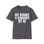 MY DEGREE IS SPONSORED BY AI