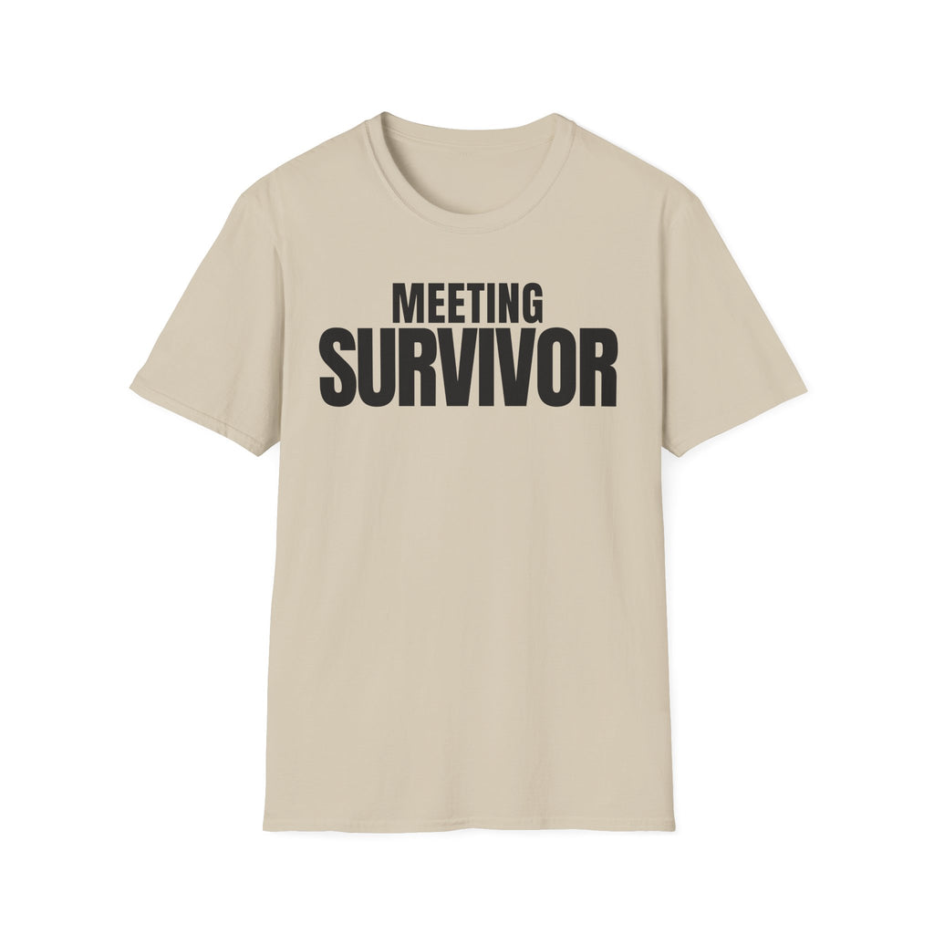 MEETING SURVIVOR T-SHIRT