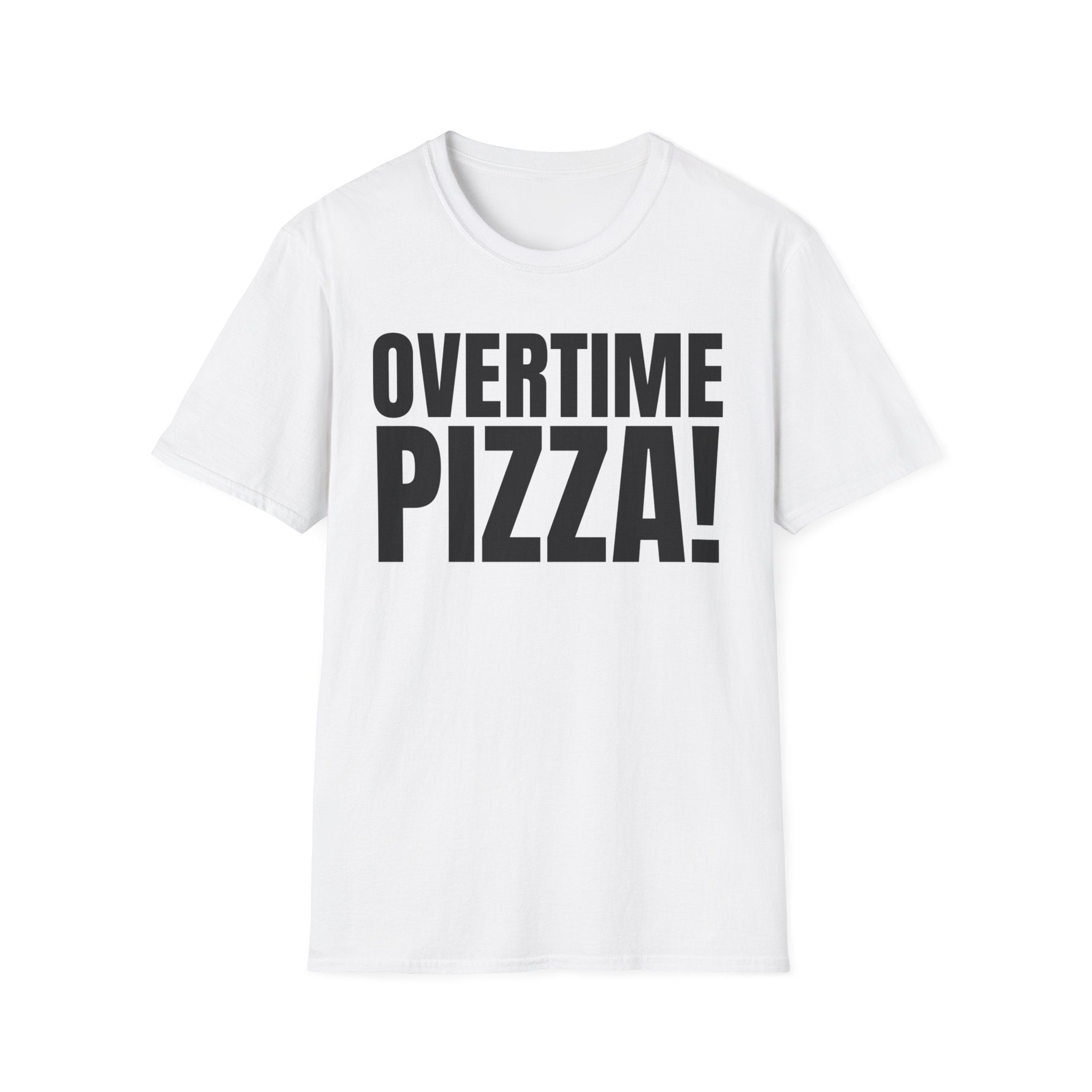OVERTIME PIZZA!