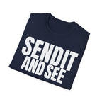 SEND IT AND SEE 2 T-SHIRT