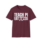 TEACH PI EAT ∏ZZA T-SHIRT