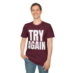 TRY AGAIN T-SHIRT