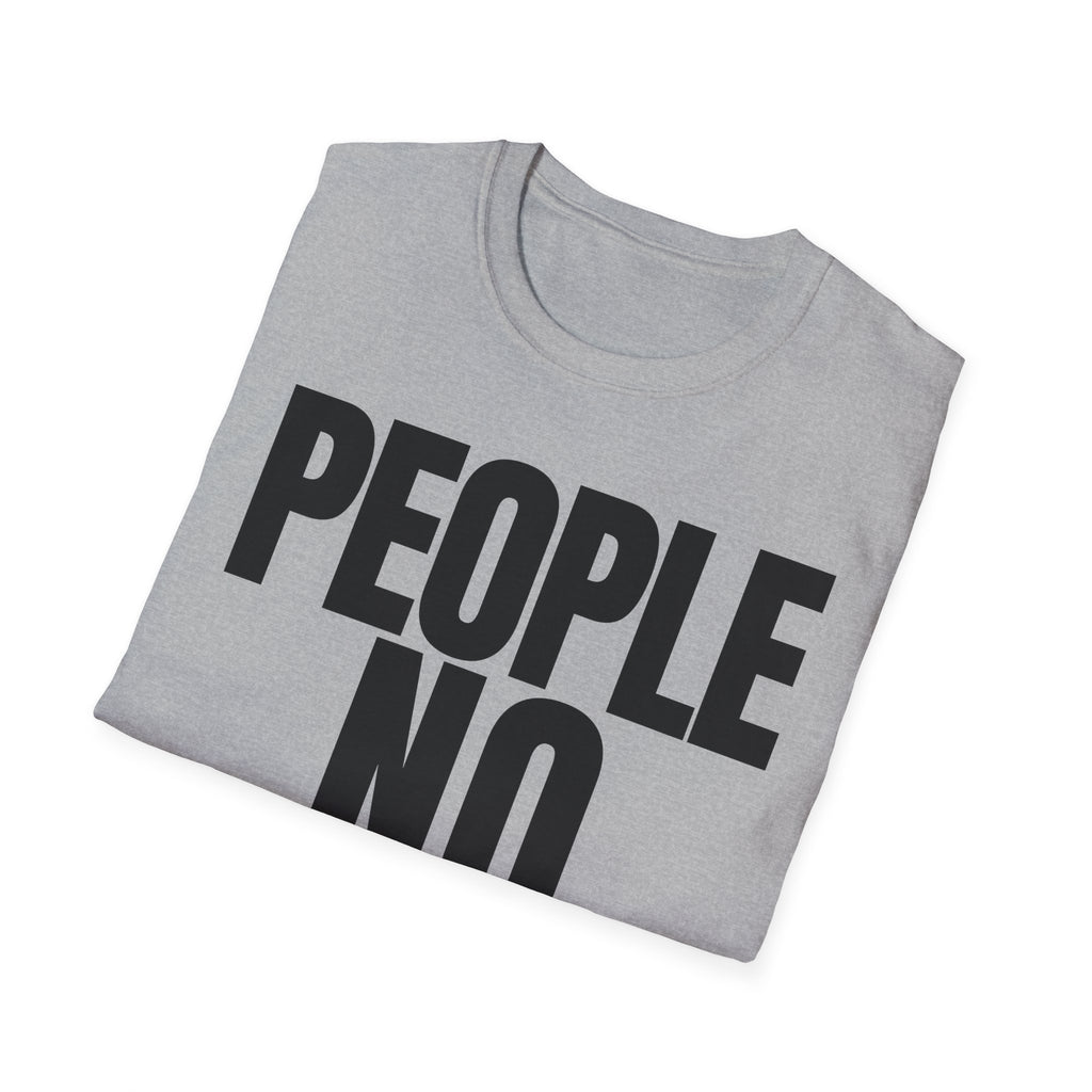 PEOPLE NO THANKS T-SHIRT