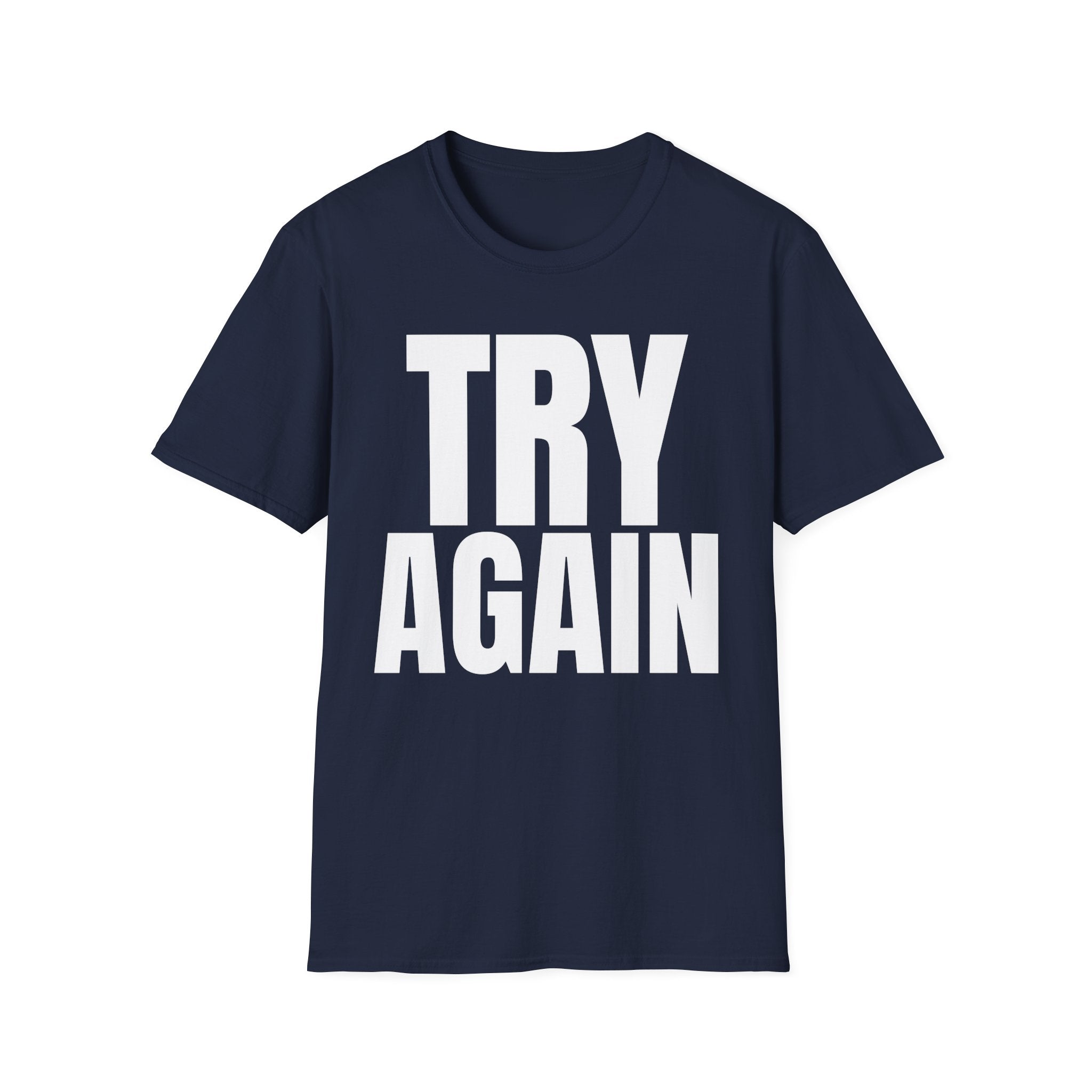 TRY AGAIN T-SHIRT