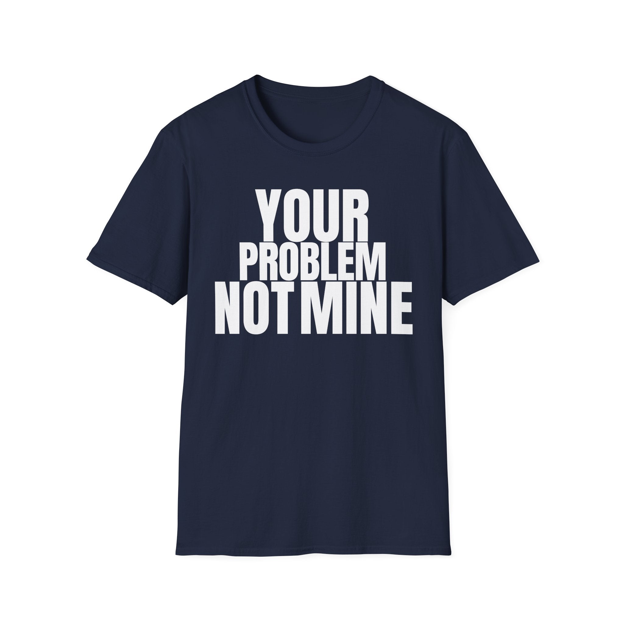 YOU TALK I WORK T-SHIRT