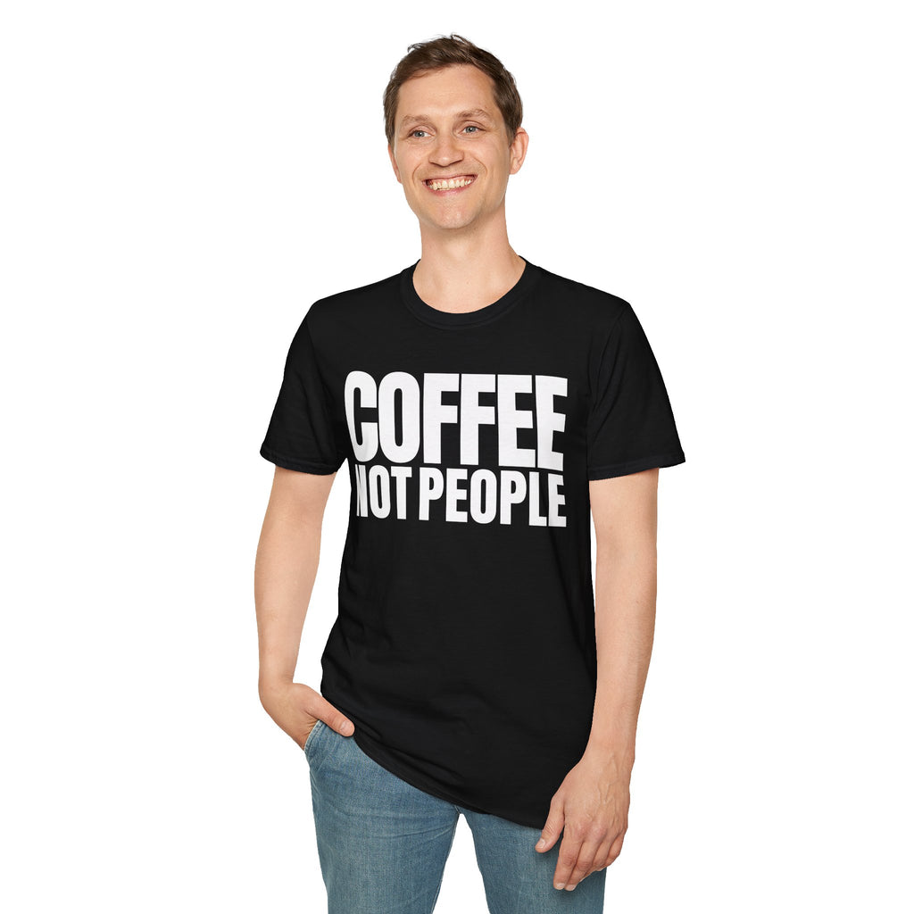 COFFEE NOT PEOPLE T-SHIRT