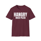 HANGRY (NEED PIZZA) T-SHIRT