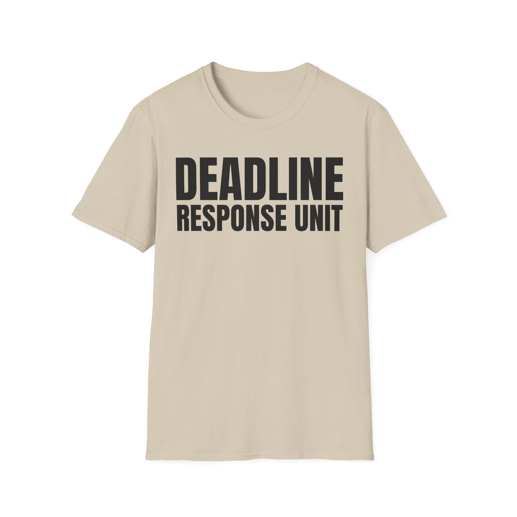DEADLINE RESPONSE UNIT