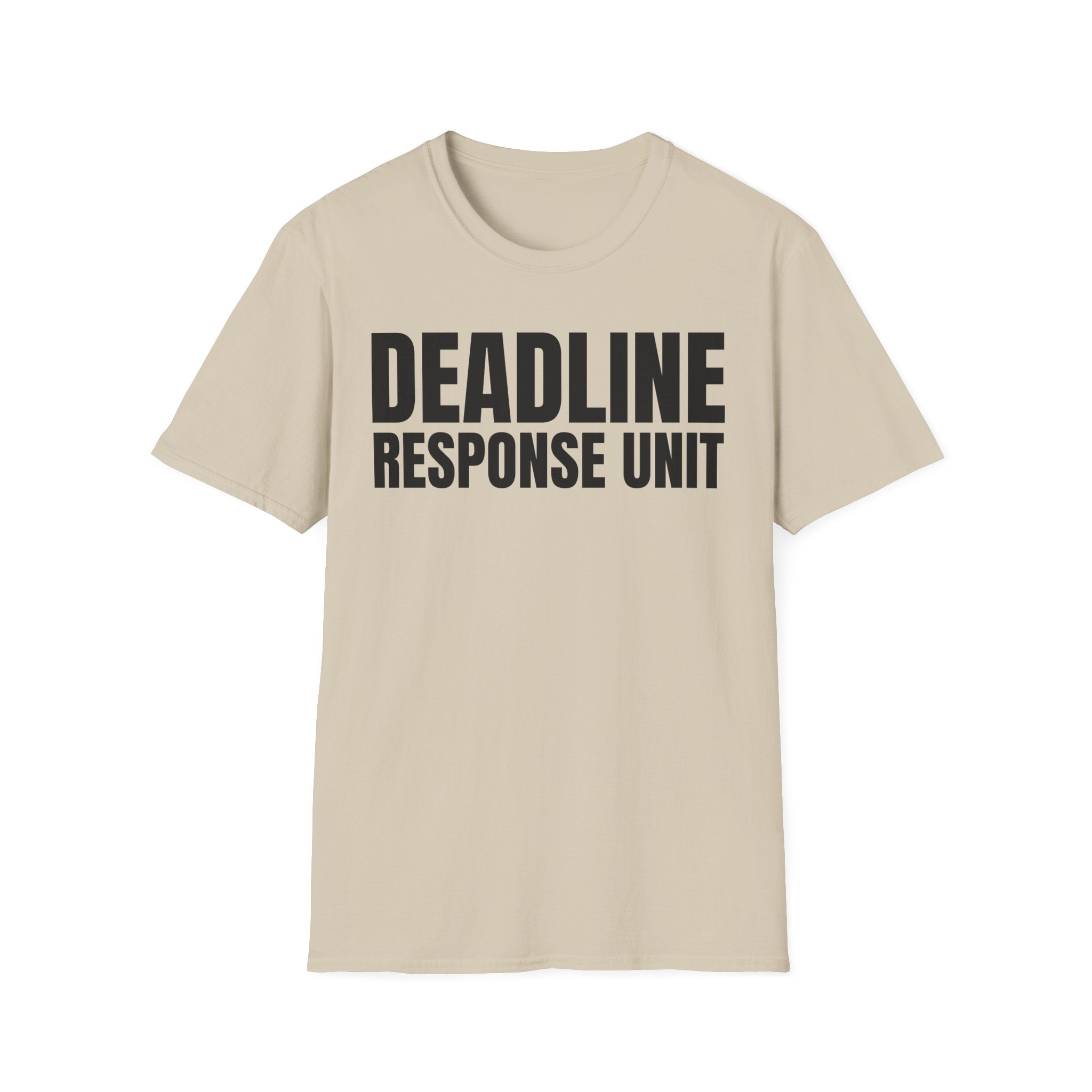 DEADLINE RESPONSE UNIT